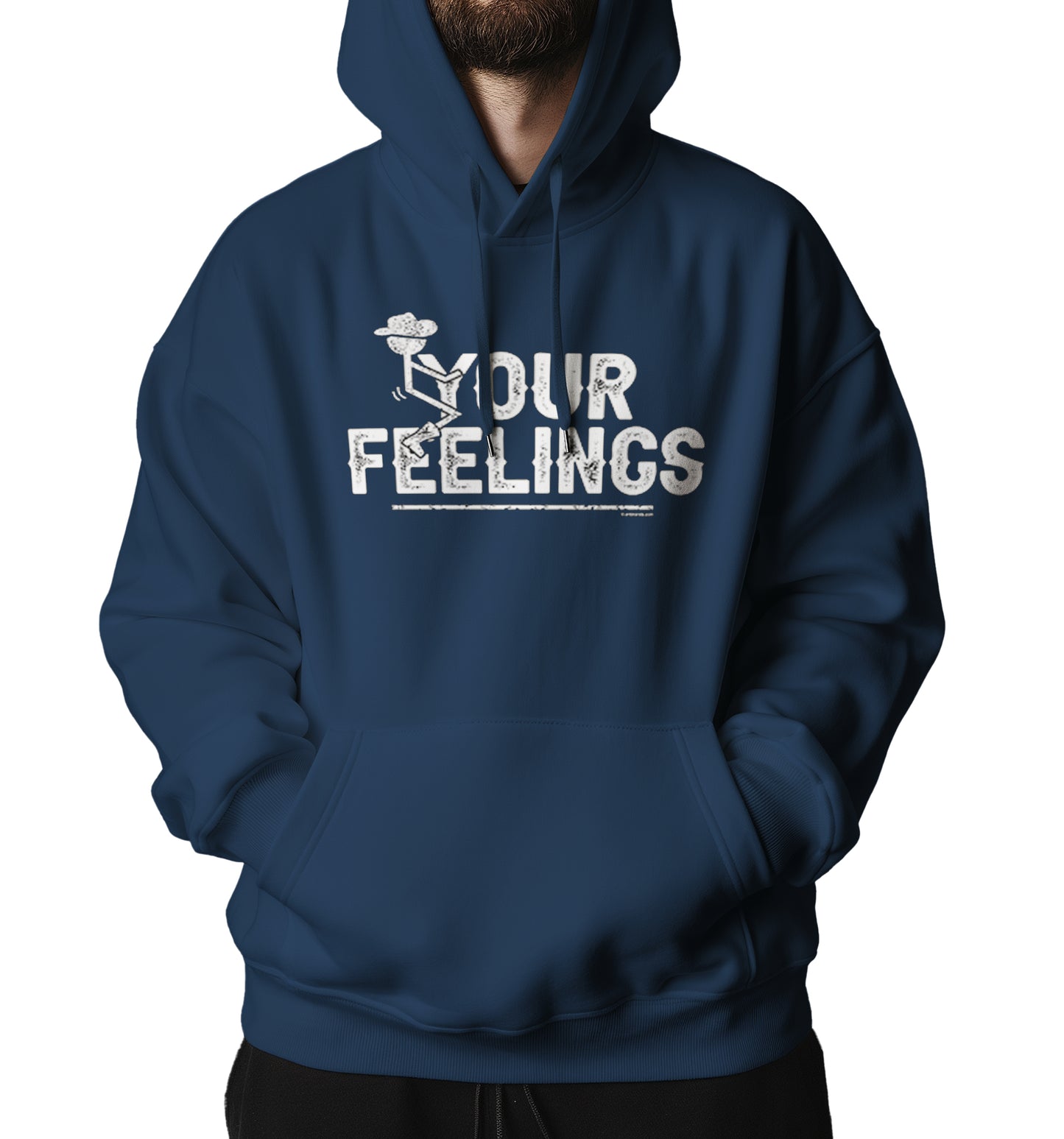 "F* Your Feelings" Hoodie