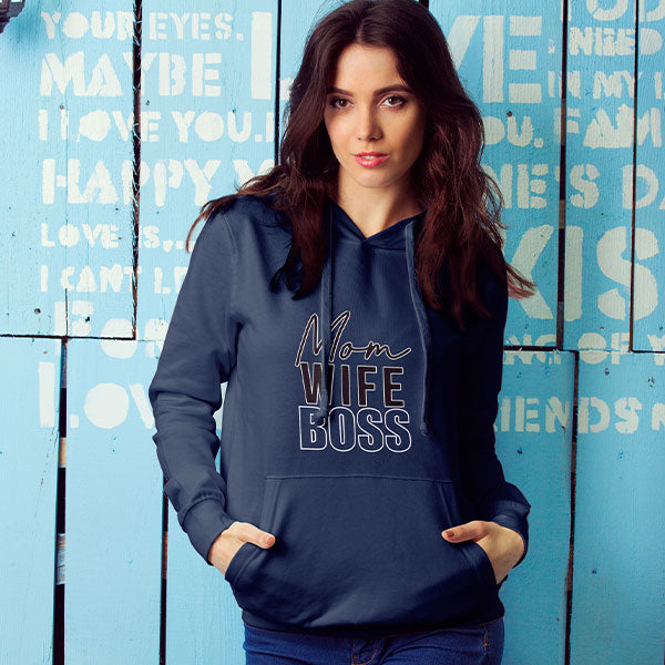 "Mom. Wife. Boss." Hoodie