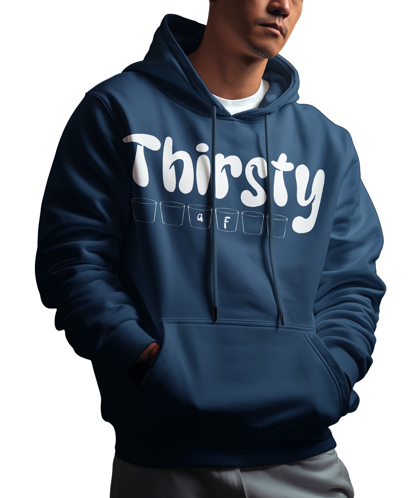 Thirsty AF Hoodie - Front Design