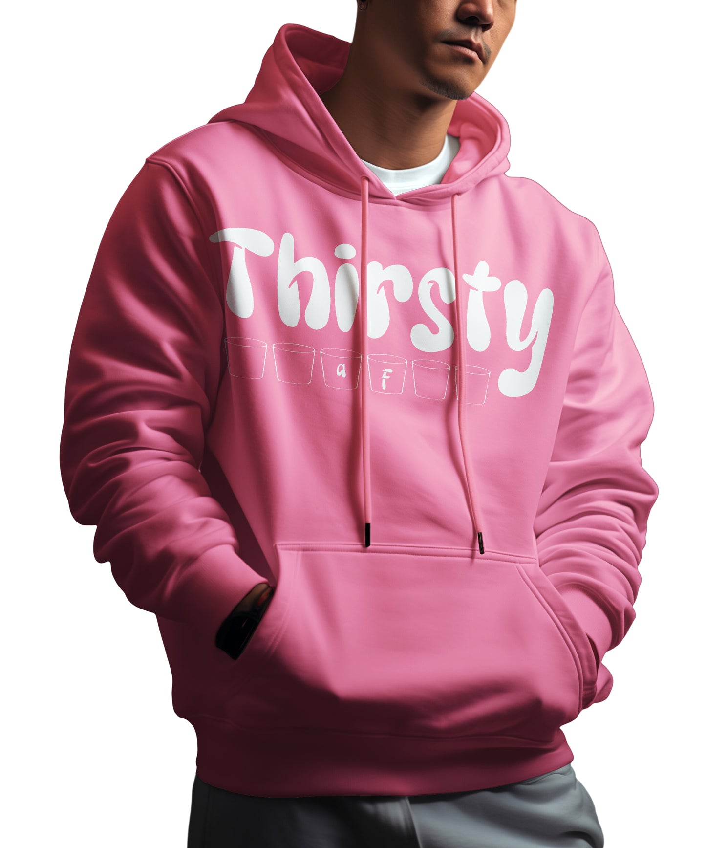 Thirsty AF Hoodie - Front Design